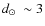 $\mbox{$d_\odot$ }\sim3$