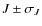 $J\pm\sigma_J$