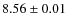 $8.56\pm0.01$
