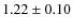 $1.22\pm0.10$