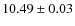 $10.49\pm0.03$
