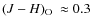 $\mbox{$(J-H)_{\rm O}$ }\approx0.3$