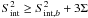 $S_{\rm int}^2 \geq S_{{\rm int},b}^2 + 3 \Sigma$
