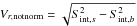 $V_{r,{\rm notnorm}} = \sqrt{S_{{\rm int},s}^2 - S_{{\rm int},b}^2}$