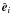 $\hat {\vec e}_i$