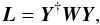 \begin{equation} \vec{L}=\vec{Y}^{\dagger}\vec{W}\vec{Y}, \end{equation}