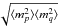 $\sqrt{\langle m_p^2 \rangle \langle m_q^2 \rangle}$