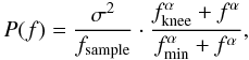 \begin{equation} \label{eq:psd} P(f) = \frac{\sigma^2}{f_\mathrm{sample}}\cdot \frac{f_\mathrm{knee}^\alpha+f^\alpha}{f_\mathrm{min}^\alpha+f^\alpha}, \end{equation}