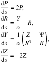 \begin{eqnarray} % \label{eq:anchars} && \frac{{\rm d}P}{{\rm d}s} = 2P, \nonumber \\ && \frac{{\rm d}R}{{\rm d}s} = \frac{Y}{\alpha}-R, \nonumber\\ && \frac{{\rm d}Y}{{\rm d}s} = \frac{1}{\alpha}\left(\frac{Z}{R^{3}}-\frac{\Psi}{R}\right), \nonumber \\ && \frac{{\rm d}Z}{{\rm d}s} = -2Z. \end{eqnarray}