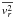 $\overline{v_{r}^{2}}$