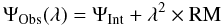 \begin{equation} \Psi _{\rm Obs}(\lambda)=\Psi _{\rm Int}+\lambda^2 \times {\rm RM} \label{psi} \end{equation}
