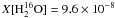 $X[{\rm H_2^{16}O}] = 9.6\times 10^{-8}$
