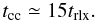\appendix \setcounter{section}{1} \begin{equation} \label{cc_1} t_{\rm cc} \simeq 15 t_{\rm rlx}. \end{equation}