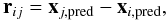 \begin{equation} \textbf{r}_{ij} = \textbf{x}_{j,\rm pred} - \textbf{x}_{i,\rm pred}, \end{equation}
