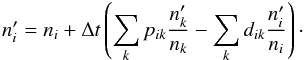 \appendix \setcounter{section}{2} \begin{equation} \label{eModpatankar} n^\prime_i = n_i + \Delta t \left( \sum_k p_{ik} \frac{n^\prime_k}{n_k} - \sum_k d_{ik} \frac{n^\prime_i}{n_i}\right) \cdot \end{equation}
