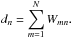 \begin{equation} % d_n = \sum_{m=1}^N W_{mn}. \end{equation}