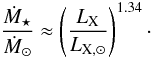 \begin{equation} \label{eqn:Mdot} \frac{\dot{M}_{\star}}{{\dot{M}}_\odot} \approx \left(\frac{L_{\rm X}}{{L}_{\rm X,\odot}}\right)^{1.34}\cdot \end{equation}