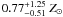 $0.77^{+1.25}_{-0.51}~Z_{\odot}$