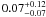 \appendix \setcounter{section}{1} $0.07^{+0.12}_{-0.07}$