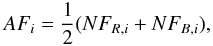 \begin{equation} AF_{i} = \frac{1}{2}(NF_{R,i}+NF_{B,i}), \label{eq7} \end{equation}