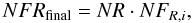 \begin{equation} NFR_{\rm final} = NR \cdot NF_{R,i}, \label{eq8} \end{equation}