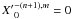 ${X'}_{0}^{-(n+1), m}= 0$