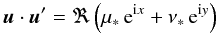 \begin{equation} \uu\dpp\uu' = \Re \left( \tmu \,\e^{\i x} + \tnu \,\e^{\i y}\right) \end{equation}