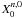 \appendix \setcounter{section}{1} $X_0^{n,0}$