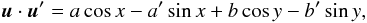 \appendix \setcounter{section}{2} \begin{equation} \uu\dpp\uu' = a\cos x -a'\sin x + b\cos y -b'\sin y , \end{equation}
