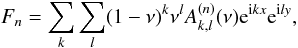 \appendix \setcounter{section}{2} \begin{equation} F_n = \sum_k\sum_l(1-\nu)^k\nu^lA^{(n)}_{k,l}(\nu)\e^{\i kx}\e^{\i ly} , \end{equation}