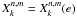 $X_k^{n,m}=X_k^{n,m}(e)$