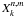 $X_k^{n,m}$