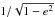 $1/\sqrt{1-e^2}$