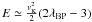 \appendix \setcounter{section}{1} $E \simeq \frac{v_{\rm K}^2}{2} (2\lambda_{\rm BP} - 3)$