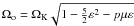 \appendix \setcounter{section}{1} $\Omega_{\rm o} = \Omega_{\rm K} \sqrt{1 - \frac{5}{2}\varepsilon^2 - p \mu \varepsilon}$