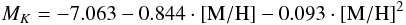 \begin{equation} % M_K= -7.063 - 0.844\cdot[{\rm M/H}] - 0.093\cdot[{\rm M/H}]^2 \end{equation}