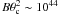$ B\theta_{\rm c}^2\sim 10^{44}$