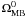 \appendix \setcounter{section}{2} $\Omega_{\rm {MB}}^{0}$