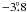 $-3\fdg8$