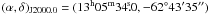 $(\alpha, \delta)_{\rm J2000.0} = (13^{\rm h}05^{\rm m} 34\fs0, -62\degr 43\arcmin 35\arcsec)$