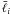 $\bar{\ell}_i$
