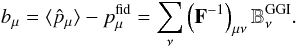 \begin{equation} \label{eq:bias} b_{\mu}= \langle \hat{p}_\mu \rangle - p_{\mu}^{\rm fid} =\sum_{\nu} \br{\rm \textbf F^{-1}}_{\mu\nu} \mathbb{B}_{\nu}^{{\rm GGI}} . \end{equation}
