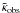 $\tilde{\kappa}_{\rm obs}$