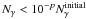 \appendix \setcounter{section}{1} $N_{\gamma}<10^{-p}N_{\gamma}^{\rm initial}$