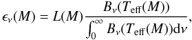 \appendix \setcounter{section}{3} $$ \epsilon_\nu(M) = L(M){ B_\nu(T_{\mathrm{eff}}(M)) \over \int_0^\infty B_\nu(T_{\mathrm{eff}}(M)) {\rm d}\nu}, $$
