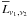 \appendix \setcounter{section}{3} $ \overline{L}_{\nu_1,\nu_2}$
