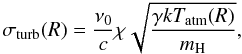 \appendix \setcounter{section}{5} \begin{equation} \label{eq:turbulent-width} \sigma_\mathrm{turb}(R)=\frac{\nu_{0}}{c}\chi\sqrt{\frac{\gamma k T_\mathrm{atm}(R)}{m_\mathrm{H}}}, \end{equation}