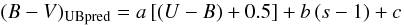 \begin{equation} \label{eq:colrelation} \bmv_{\mathrm{UBpred}}=a\left[\umb + 0.5\right] + b\left(s-1\right) + c \end{equation}