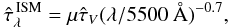 \begin{equation} \hat\tau_\lambda^\mathrm{\,ISM}=\mu \hat\tau_V (\lambda/5500~\mathrm{\AA})^{-0.7}, \label{tau_ism} \end{equation}