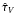 $\hat{\tau}_{V}$